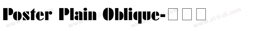 Poster Plain Oblique字体转换